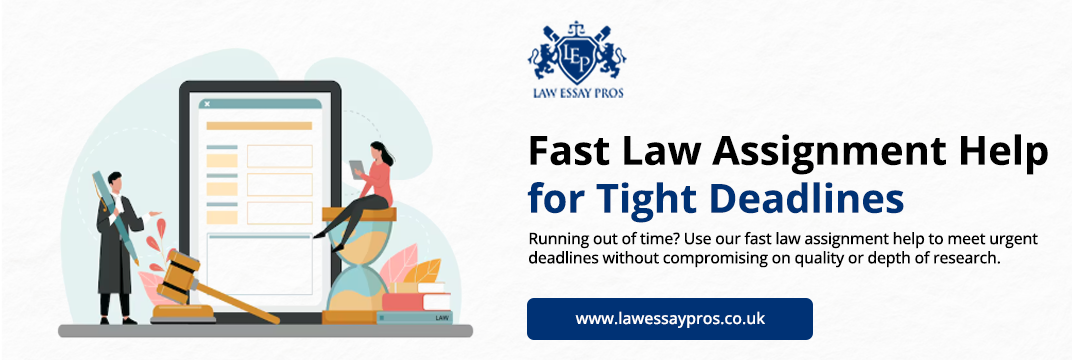 Fast-Law-Assignment-Help-for-Tight-Deadlines